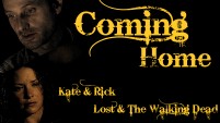 Coming Home ll Kate & Rick ll